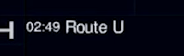 screenshot from a display saying 02:49 Route U