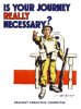 AP1210-is-your-journey-really-necessary-war-poster-bert-thomas-1940s.jpg